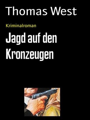 cover image of Jagd auf den Kronzeugen